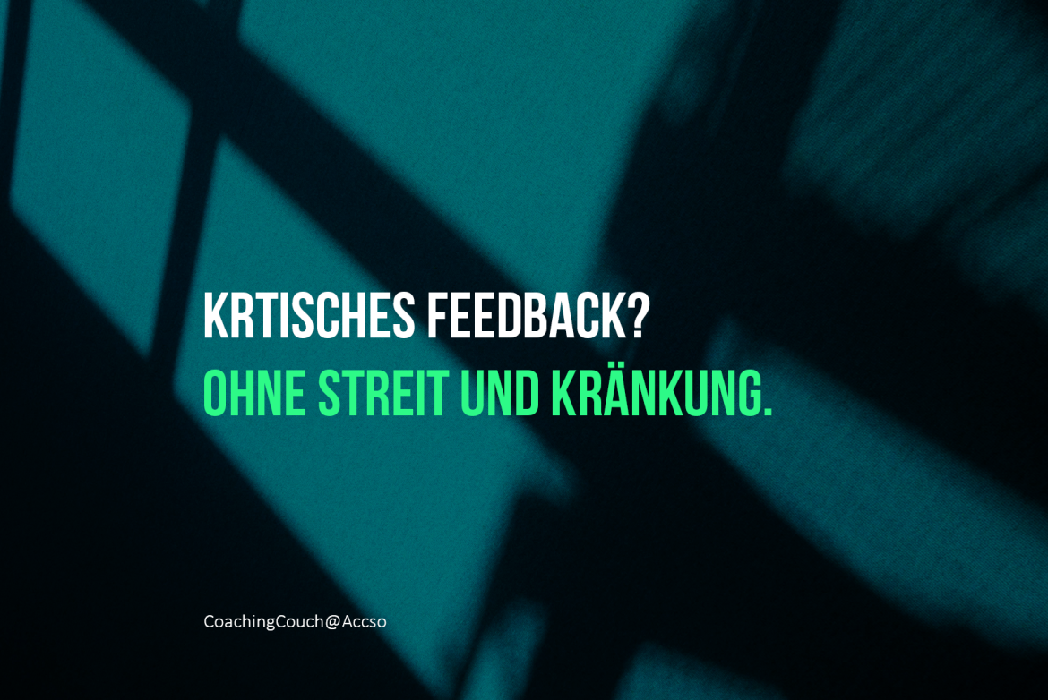 Kritisches Feedback